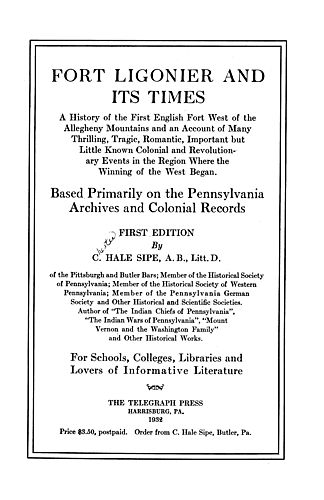 Fort Ligonier and its times