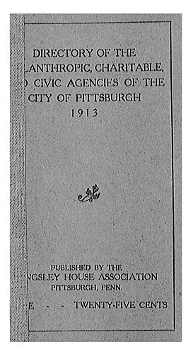 Directory of the philanthropic, charitable, and civic agencies of the city of Pittsburgh