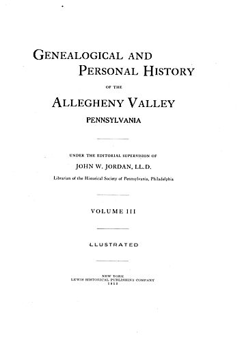 Genealogical and personal history of the Allegheny Valley, Pennsylvania