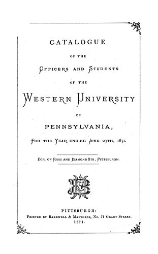 catalogue of the officers and students of the Western University of Pennsylvania for the year ending