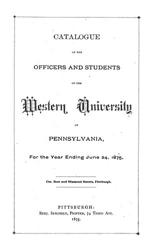 catalogue of the officers and students of the Western University of Pennsylvania for the year ending