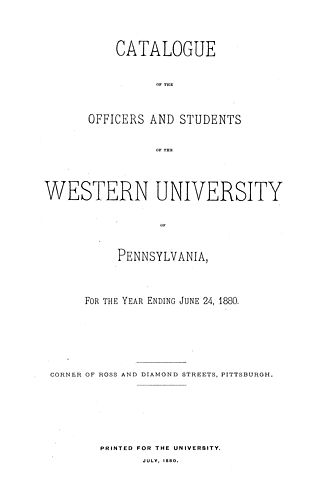 catalogue of the officers and students of the Western University of Pennsylvania for the year ending