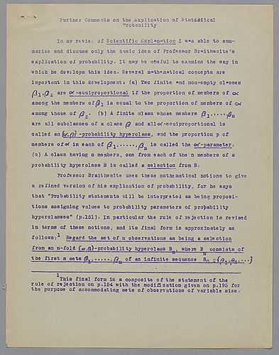 "Review of Braithwaite's Scientific Explanation," and Addendum, "Further Comments on the Explication of Statistical Probability," Review of Metaphysics,