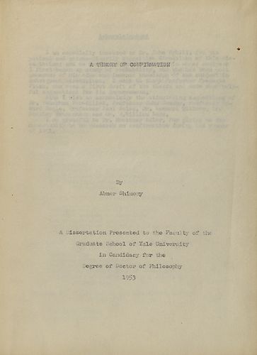 "A Theory of Confirmation," A Dissertation Presented to the Faculty of the Graduate School of Yale University in Candidacy for the Degree of Doctor of Philosophy,