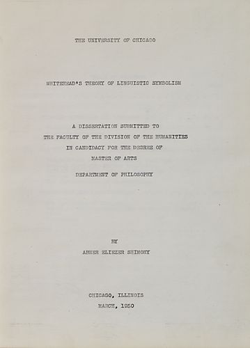 "Whitehead's Theory of Linguistic Symbolism," A Dissertation Submitted to the Faculty of the Division of the Humanities of the University of Chicago in Candidacy for the Degree of Master of Arts in the Department of Philosophy,