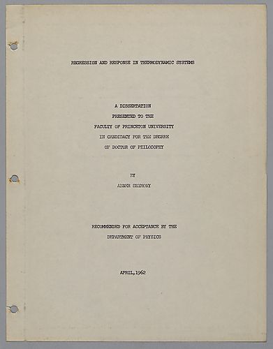 "Regression and Response in Thermodynamic Systems," A Dissertation Presented to the Faculty of Princeton University in Candidacy for the Degree of Doctor of Philosophy,