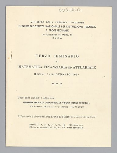 Seminar "Matematica Finanziaria ed Attuariale" and Notes on Probability Calculus,