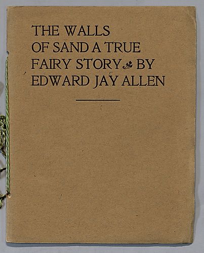 The Walls of Sand: A True Fairy Story