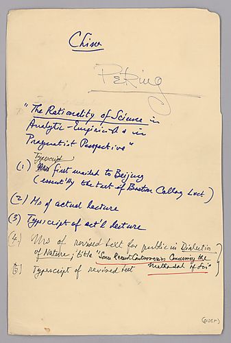 "The Rationality of Science in Analytic-Empiricist and Pragmatist Perspective," China Lecture Beijing, and Revised Text for Publication in Dialectics of Nature,
