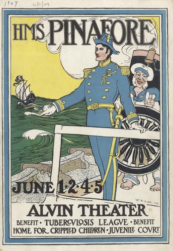 Theatre program - H.M.S. Pinafore or The Lass That Loved a Sailor benefit perfomances for the Industrial Home for Crippled Children; the Juvenile Court Association of Allegheny County; and the Tuberculosis League of Pittsburgh