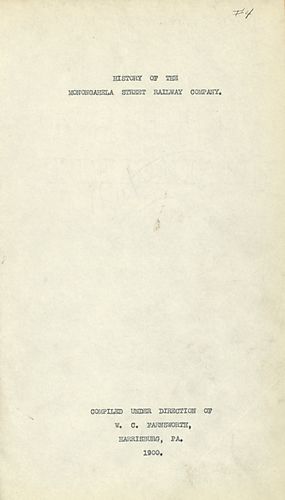 History of the Monongahela Street Railway Company