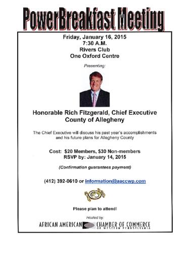 Honorable Rich Fitzgerald Chief Executive for the County of Allegheny