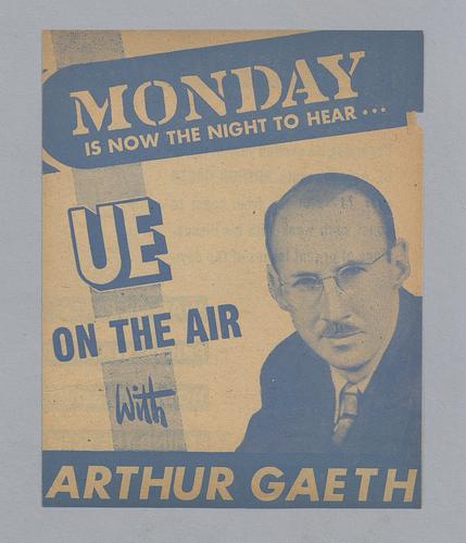 "Monday is Now the Night to Hear...UE on the Air With Arthur Gaeth"