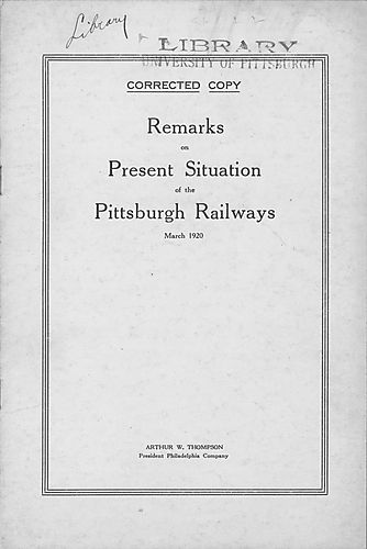 rks on present situation of the Pittsburgh Railways