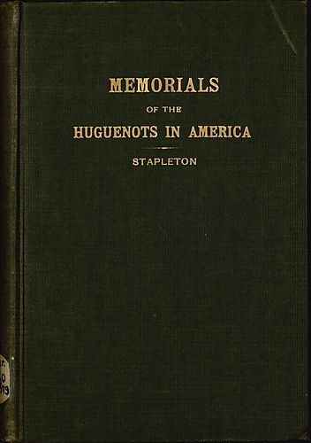 Memorials of the Huguenots in America