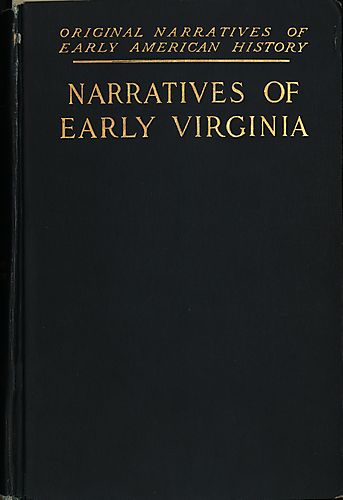 Narratives of early Virginia, 1606-1625