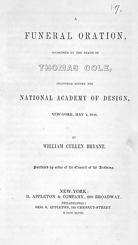 funeral oration, occasioned by the death of Thomas Cole