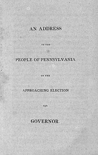 address to the people of Pennsylvania on the approaching election for governor