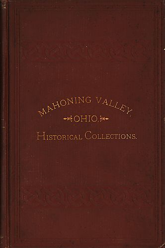 Historical collections of the Mahoning Valley