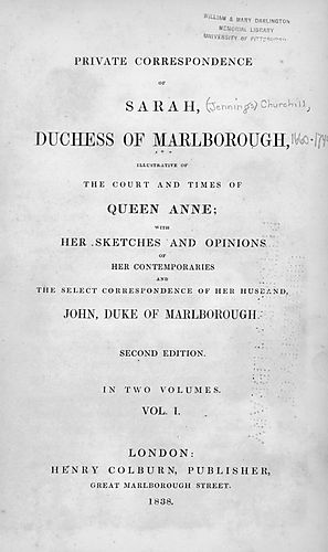Private correspondence of Sarah, Duchess of Marlborough