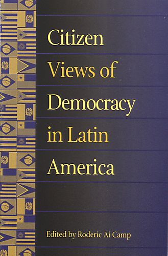 Citizen views of democracy in Latin America