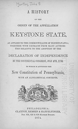 history of the origin of the appellation Keystone State as applied to the commonwealth of Pennsylvania