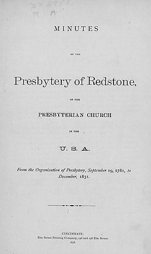Minutes of the Presbytery of Redstone, of the Presbyterian Church in the U.S.A