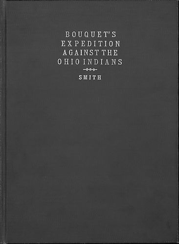 historical account of the expedition against the Ohio Indians, in the year 1764