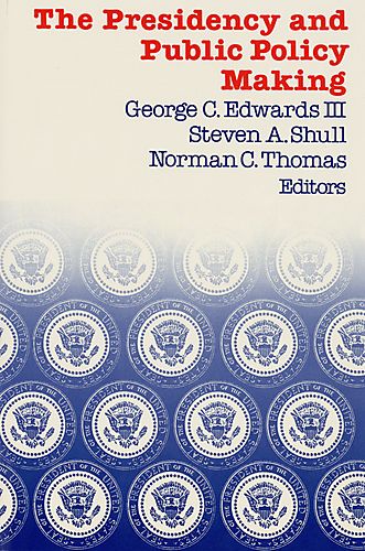 presidency and public policy making