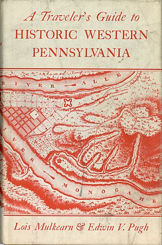 traveler's guide to historic western Pennsylvania