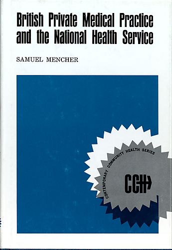 British private medical practice and the National Health Service