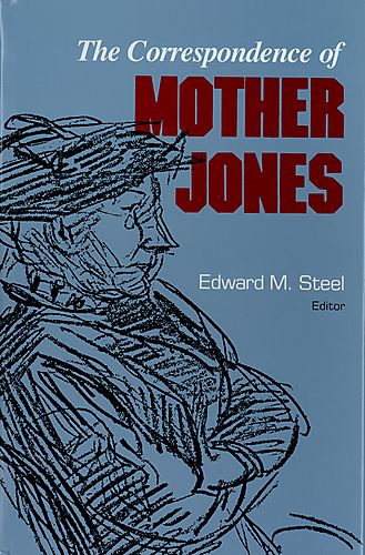 Correspondence of Mother Jones