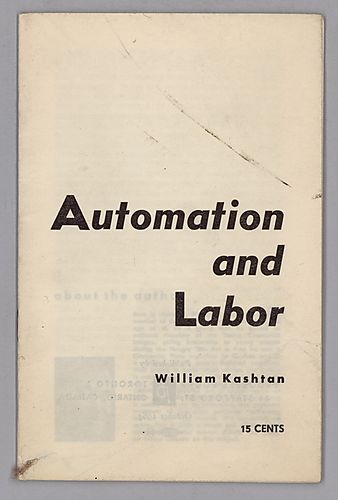 Automation and Labor, By William Kashtan