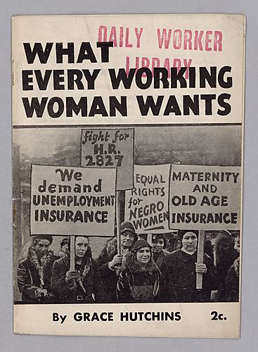 What Every Working Woman Wants, By Grace Hutchins