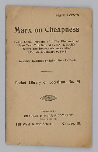 Pocket Library of Socialism, No. 50, "Marx on Cheapness"
