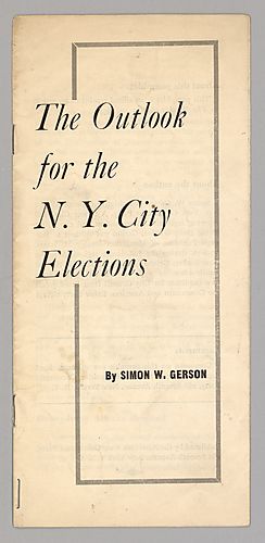 "The Outlook for the N.Y. City Elections", By Simon W. Gerson