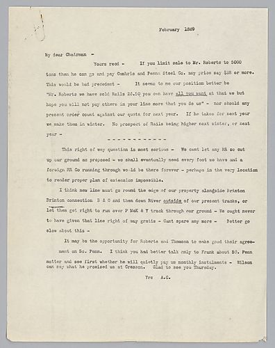 Carnegie instructs Frick over price negotiations with Mr. Roberts, [president of the Pennsylvania Railroad,] and also discusses issues involving other railroad companies