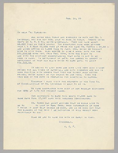 Frick writes on orders for steel and expresses concern over signs of rising raw material prices. He briefly details labor increases for the coming years and expresses gladness for Carnegie's plans to visit