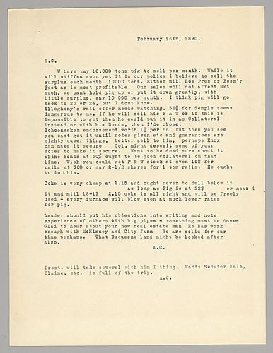Carnegie writes his desire to only make secure deals with proper collateral. He also recommends selling excess pig iron. He closes with his instructions for real estate purchases and Lauder's big pipe objection