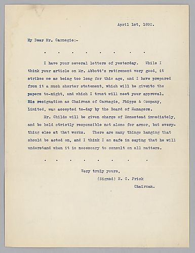 Frick informs Carnegie that he has revised the article, written by Carnegie, on Mr. Abbott's retirement and announces Mr. Child's will assume command of the Homestead. Attached to Henry Clay Frick to Andrew Carnegie, March 30, 1892