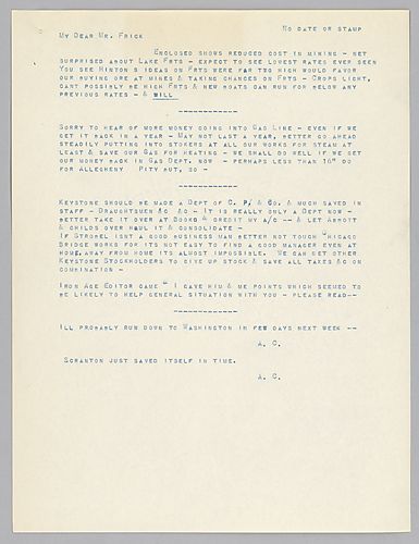 Carnegie writes on ore shipping costs, the new gas line, and making Keystone a department of Carnegie, Phipps, and Company. Also included is a newspaper clipping which deals with Scranton Steel Company's absorption into Lackawanna Steel and Iron Company