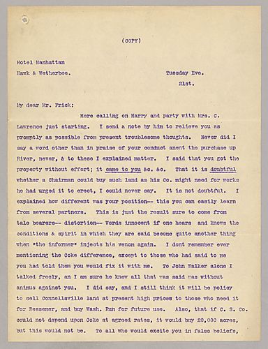 Carnegie writes a response to Frick's scathing letter by saying that someone is lying about Carnegie insulting and bearing ill will towards Frick