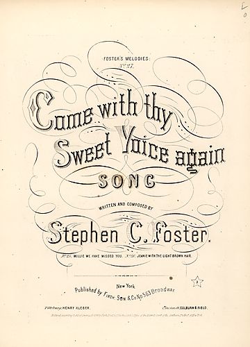 Come with thy sweet voice again