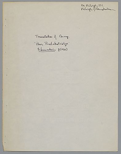 Carnap Material Used for Teaching: Typescripts "On Protocol Sentences" and Translation of Carnap's "'ber Protokolls'tze",