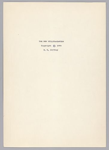 "The New Utilitarianism", Various Drafts,