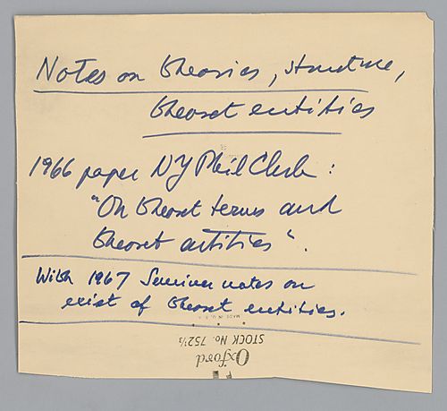 "On Thearetical Terms and Theoretical Entities," NY Philosophy Club, 1966, and 1967 Seminar Notes on the Existence of Theoretical Entities,