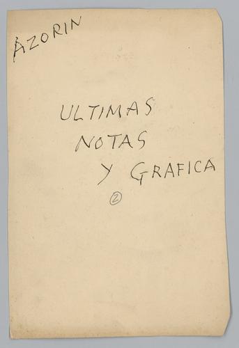 "Azorín: Ultimas notas y grafica"