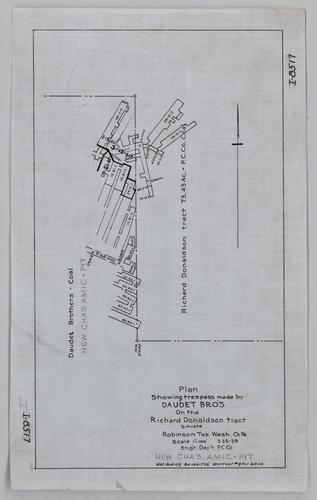 Plan showing trespass made by Daudet brothers on the Richard Donaldson tract of Pittsburgh Coal Co.
