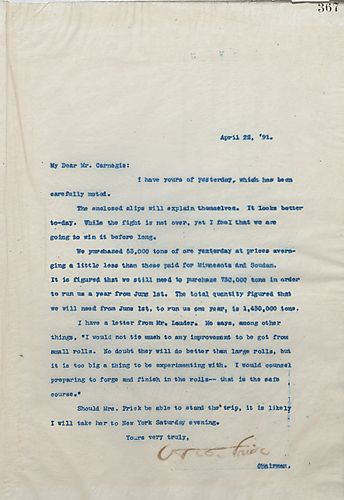 Frick writes that he thinks they are going to win before too long. He also mentions an ore purchase and a letter from Mr. [George] Lauder