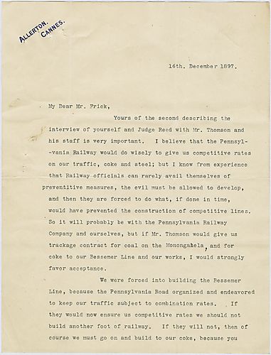 Writing from Cannes, France, Carnegie discusses a deal with the Pennsylvania Railway and how their rates will affect the use of their Bessemer line. He also writes of producing a nail and rod combination